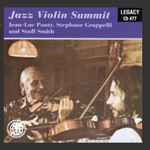 Cover for album: Jean-Luc Ponty, Stéphane Grappelli, Stuff Smith – Jazz Violin Summit