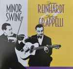 Cover for album: Django Reinhardt, Stéphane Grappelli – Minor Swing(LP, Album, Compilation, Mono)