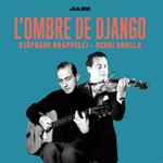 Cover for album: Stéphane Grappelli, Henri Crolla – L’Ombre De Django(CD, Compilation, Stereo)