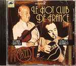 Cover for album: Stephane Grappelli, Django Reinhardt – Le Hot Club De France Vol. 2(CD, Compilation)