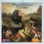 Cover for album: Johann Gottlieb Graun - Les Amis De Philippe – Trio Sonatas(CD, Album)