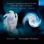 Cover for album: Janitsch, Krause, Graun, Notturna (2), Christopher Palameta – Forgotten Chamber Works With Oboe From The Court Of Prussia(CD, Album)
