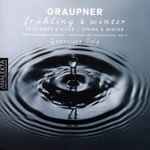 Cover for album: Christoph Graupner, Geneviève Soly – Frühling & Winter Partitas For Harpsichord Vol.6(CD, )