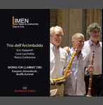 Cover for album: Trio Dell'Arcimboldo : Eric Hoeprich, Luca Lucchetta, Rocco Carbonara - Graupner, Gherardeschi, Bouffil, Hummel – Works For Clarinet Trio(CD, Album)