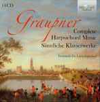 Cover for album: Graupner - Fernando De Luca (2) – Complete Harpsichord Music = Sämtliche Klavierwerke(14×CD, , Box Set, Album)