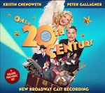 Cover for album: Adolph Green, Betty Comden, Cy Coleman – On the 20th Century - New Broadway Cast Recording(2×CD, Album)