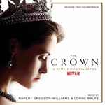 Cover for album: Rupert Gregson-Williams, Lorne Balfe – The Crown: Season Two (Soundtrack From The Netflix Original Series)