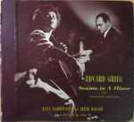 Cover for album: Edvard Grieg, Raya Garbousova, Arthur Balsam – Sonata In A Minor For Violoncello And Piano