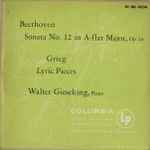 Cover for album: Beethoven, Grieg, Walter Gieseking – Sonata No. 12 in A-flat Major, Op.26 / Lyric Pieces(LP, Mono)