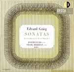 Cover for album: Edvard Grieg, Joseph Fuchs, Frank Sheridan – Sonatas No. 3 In C Minor, Op. 45 - No. 1 In F Major, Op. 8