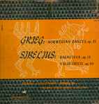 Cover for album: Grieg / Sibelius – Franz Litschauer, Vienna State Opera Orchestra – Norwegian Dances For Orchestra / Valse Triste / Rakastava