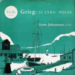 Cover for album: Grieg ; Grant Johannesen – 20 Lyric Pieces(LP, Album)