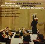 Cover for album: Glière / Saint-Saëns / Grieg / Bizet / Borodin / Ravel - Eugene Ormandy / The Philadelphia Orchestra – Dances For Orchestra