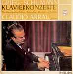 Cover for album: Claudio Arrau, The Concertgebouw Orchestra, Amsterdam Conducted By Christoph von Dohnányi, Grieg, Schumann – Piano Concertos