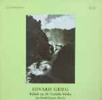 Cover for album: Edvard Grieg, Jan Henrik Kayser – Ballade Op. 24 ・ Lyrische Stücke(LP, Album)