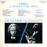 Cover for album: Edvard Grieg, Liv Glaser – Grieg 15 Favorite Lyric Pieces