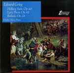 Cover for album: Edvard Grieg, Walter Klien – Holberg Suite, Op. 40 / Lyric Pieces, Op. 43 / Ballade, Op. 24