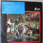 Cover for album: Edvard Grieg, Walter Klien – Holberg Suite, Op. 40 / Lyric Pieces, Op. 43 / Ballade, Op. 24(LP, Stereo)