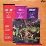 Cover for album: Sibelius / Grieg / Elgar – Rakastava For String Orchestra / Holberg Suite For String Orchestra / Serenade For String Orchestra