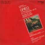 Cover for album: Grieg - Kjell Bækkelund, Oslo Philharmonic Orchestra, Odd Grüner-Hegge – Concerto In La Minore Op. 16 / Musiche Dal Peer Gynt(LP, Stereo)