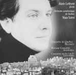 Cover for album: Alain Lefèvre, Orchestre Symphonique De Québec, Yoav Talmi - Mathieu / Addinsell / Gershwin – Concerto De Québec / Warsaw Concerto / Concerto En Fa / In F(CD, )