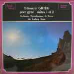 Cover for album: Edouard Grieg - Orchestre Symphonique De Berne, Ludwig Stolz – Peer Gynt (Suites 1 Et 2)(LP)