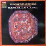 Cover for album: Danielle Laval, Edvard Grieg – Pieces Choisies(LP, Compilation, Quadraphonic)