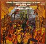 Cover for album: Grieg - Sibelius - The Philadelphia Orchestra, Eugene Ormandy, Judith Blegen – Peer Gynt Suites Nos. 1 & 2 /  Karelia Overture And Suite