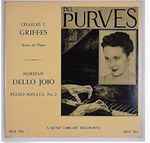 Cover for album: Del Purves, Charles T. Griffes, Norman Dello Joio – Del Purves Dello Joio Piano Sonata; Griffes Sonata for Piano(LP, Album)