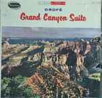 Cover for album: Grofé, Maurice Abravanel, The Utah Symphony – Grand Canyon Suite