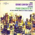 Cover for album: Grofé, Gershwin, Maurice de Abravanel, Utah Symphony Orchestra, Reid Nibley – Grand Canyon Suite / Piano Concerto In F(Reel-To-Reel, 7 ½ ips, ¼