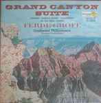 Cover for album: Ferde Grofe, Continental Philharmonia, Friedrich Lanz – Grand Canyon Suite