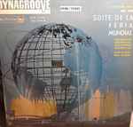 Cover for album: Ferde Grofé - The World's Fair Symphony Orchestra, Paul Lavalle – Suite De La Feria Mundial  ( World's Fair Suite)(LP, Album, Stereo)