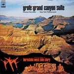 Cover for album: Grofé, Bernstein - Leonard Bernstein, New York Philharmonic – Grofé · Grand Canyon Suite / Bernstein · Symphonic Dances From 