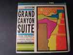 Cover for album: Grofe ; John Trubert Conducting The Phoenix Festival Orchestra – Grand Canyon Suite(LP, Album, Stereo)