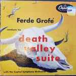Cover for album: Ferde Grofé, Capitol Symphony Orchestra – Death Valley Suite(7