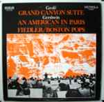 Cover for album: Grofé / Gershwin - Fiedler / Boston Pops – Grand Canyon Suite / An American In Paris