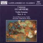 Cover for album: Camargo Guarnieri - Lavard Skou Larsen, Alexander Müllenbach – Violin Sonatas Nos. 4 - 6(CD, Album)