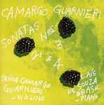 Cover for album: Camargo Guarnieri, Tânia Camargo Guarnieri, Laís de Souza Brasil – Sonatas Nos 2, 3 & 4(CD, Album)