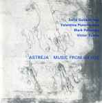 Cover for album: Astreja, Sofia Gubaidulina, Valentina Ponomareva, Mark Pekarsky, Victor Suslin – Music From Davos(CD, Album, Remastered)