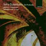 Cover for album: Sofia Gubaidulina, Jokinen, Zolotaryov / David Farmer (3) – De Profundis(CD, Album)