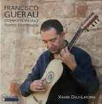 Cover for album: Francisco Guerau, Xavier Díaz-Latorre – Complete Works For Guitar. Poema Harmónico(3×CD, Compilation, Stereo, Box Set, )
