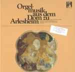 Cover for album: Bach, Dandrieu, Dandrieu, Guilain - Jean-Claude Zehnder – Orgelmusik Aus Dem Dom Zu Arlesheim(LP)