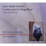 Cover for album: Jean Adam Guilain, Sven-Ingvart Mikkelsen, Vox Gregoriana – 4 Suites Pour Le Magnificat(CD, Album)