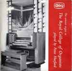Cover for album: Peter Hurford, Guilain – The Concert Organ At The Royal College Of Organists(7