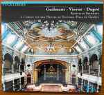 Cover for album: Kristiaan Seynhave, Guilmant, Vierne, Dupré – à L'Orgue Van Den Heuvel Du Victoria - Hall De Genève(CD, )