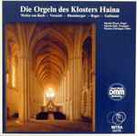 Cover for album: Bach, Veracini, Rheinberger, Reger, Guilmant, Martin Weyer, Martin Stief, Markus Götzinger – Die Orgeln Des Klosters Haina(LP)