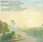 Cover for album: Vaughan Williams, Gurney, Adrian Thompson, Stephen Varcoe, Delmé Quartet, Iain Burnside – A Shropshire Lad - Three Song Cycles To Poems By AE Housman