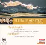 Cover for album: Shostakovich / Auerbach - Petersen Quartett, Zoryana Kushpler – String Quartet No. 8, Poems Of Marina Tsvetaeva (Arr. Auerbach) / String Quartet No. 3, 