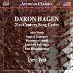 Cover for album: Daron Hagen, Lyric Fest – 21st-Century Song Cycles(CD, Album)